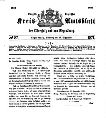 Königlich-bayerisches Kreis-Amtsblatt der Oberpfalz und von Regensburg (Königlich bayerisches Intelligenzblatt für die Oberpfalz und von Regensburg) Mittwoch 27. September 1871