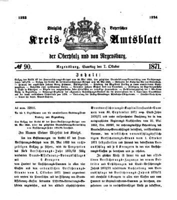 Königlich-bayerisches Kreis-Amtsblatt der Oberpfalz und von Regensburg (Königlich bayerisches Intelligenzblatt für die Oberpfalz und von Regensburg) Samstag 7. Oktober 1871