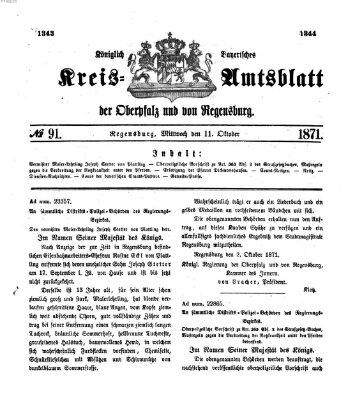 Königlich-bayerisches Kreis-Amtsblatt der Oberpfalz und von Regensburg (Königlich bayerisches Intelligenzblatt für die Oberpfalz und von Regensburg) Mittwoch 11. Oktober 1871