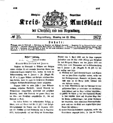 Königlich-bayerisches Kreis-Amtsblatt der Oberpfalz und von Regensburg (Königlich bayerisches Intelligenzblatt für die Oberpfalz und von Regensburg) Samstag 23. März 1872