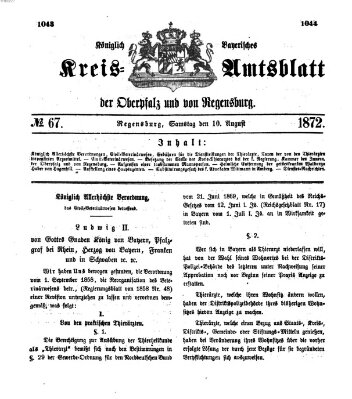 Königlich-bayerisches Kreis-Amtsblatt der Oberpfalz und von Regensburg (Königlich bayerisches Intelligenzblatt für die Oberpfalz und von Regensburg) Samstag 10. August 1872