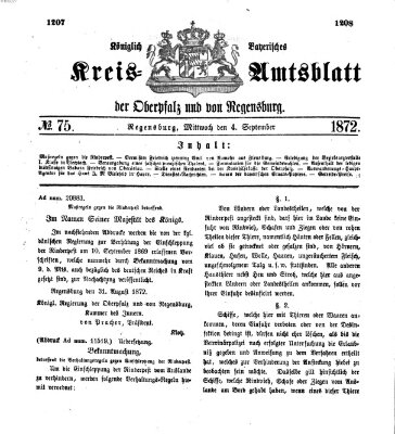 Königlich-bayerisches Kreis-Amtsblatt der Oberpfalz und von Regensburg (Königlich bayerisches Intelligenzblatt für die Oberpfalz und von Regensburg) Mittwoch 4. September 1872