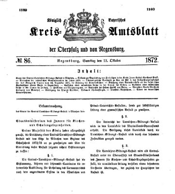 Königlich-bayerisches Kreis-Amtsblatt der Oberpfalz und von Regensburg (Königlich bayerisches Intelligenzblatt für die Oberpfalz und von Regensburg) Samstag 12. Oktober 1872