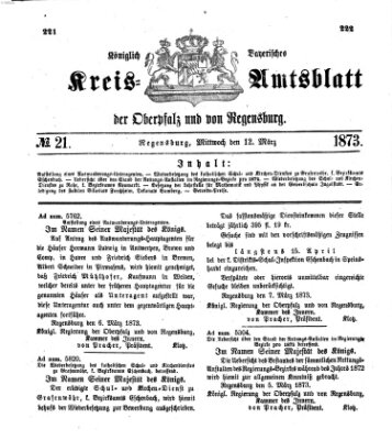 Königlich-bayerisches Kreis-Amtsblatt der Oberpfalz und von Regensburg (Königlich bayerisches Intelligenzblatt für die Oberpfalz und von Regensburg) Mittwoch 12. März 1873