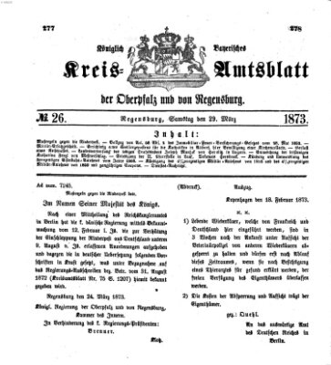 Königlich-bayerisches Kreis-Amtsblatt der Oberpfalz und von Regensburg (Königlich bayerisches Intelligenzblatt für die Oberpfalz und von Regensburg) Samstag 29. März 1873