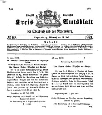 Königlich-bayerisches Kreis-Amtsblatt der Oberpfalz und von Regensburg (Königlich bayerisches Intelligenzblatt für die Oberpfalz und von Regensburg) Mittwoch 23. Juli 1873