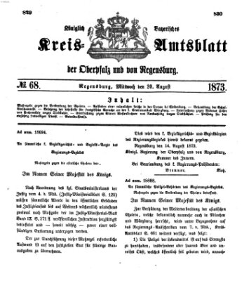 Königlich-bayerisches Kreis-Amtsblatt der Oberpfalz und von Regensburg (Königlich bayerisches Intelligenzblatt für die Oberpfalz und von Regensburg) Mittwoch 20. August 1873