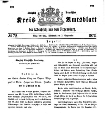 Königlich-bayerisches Kreis-Amtsblatt der Oberpfalz und von Regensburg (Königlich bayerisches Intelligenzblatt für die Oberpfalz und von Regensburg) Mittwoch 3. September 1873