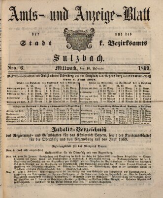 Amts- und Anzeigeblatt der Stadt und des K. Bezirksamts Sulzbach (Sulzbacher Wochenblatt) Mittwoch 10. Februar 1869