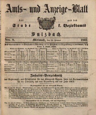 Amts- und Anzeigeblatt der Stadt und des K. Bezirksamts Sulzbach (Sulzbacher Wochenblatt) Mittwoch 24. Februar 1869