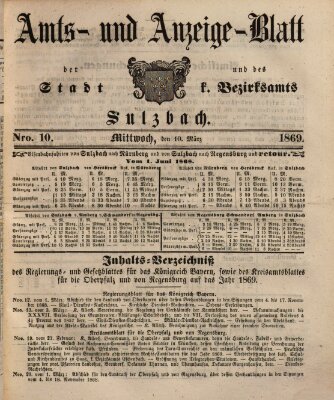 Amts- und Anzeigeblatt der Stadt und des K. Bezirksamts Sulzbach (Sulzbacher Wochenblatt) Mittwoch 10. März 1869