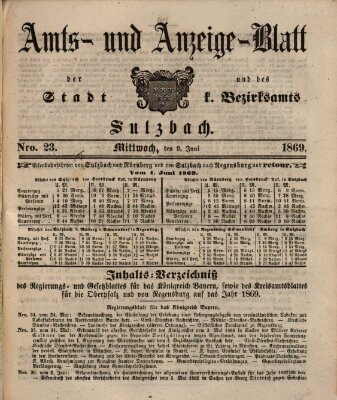 Amts- und Anzeigeblatt der Stadt und des K. Bezirksamts Sulzbach (Sulzbacher Wochenblatt) Mittwoch 9. Juni 1869