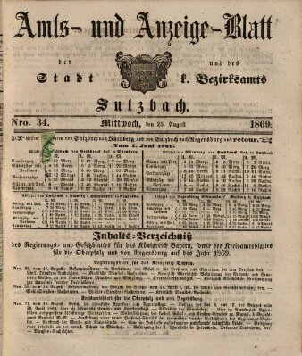 Amts- und Anzeigeblatt der Stadt und des K. Bezirksamts Sulzbach (Sulzbacher Wochenblatt) Mittwoch 25. August 1869