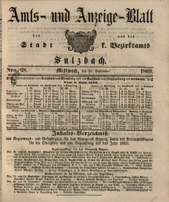 Amts- und Anzeigeblatt der Stadt und des K. Bezirksamts Sulzbach (Sulzbacher Wochenblatt) Mittwoch 22. September 1869