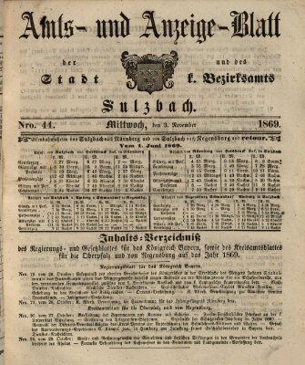 Amts- und Anzeigeblatt der Stadt und des K. Bezirksamts Sulzbach (Sulzbacher Wochenblatt) Mittwoch 3. November 1869