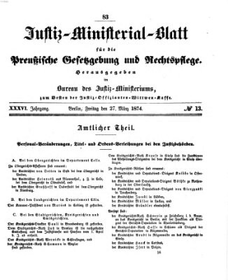 Justiz-Ministerialblatt für die preußische Gesetzgebung und Rechtspflege Freitag 27. März 1874