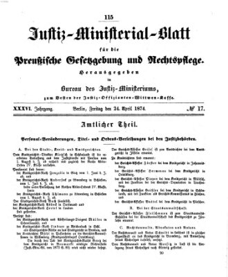 Justiz-Ministerialblatt für die preußische Gesetzgebung und Rechtspflege Freitag 24. April 1874