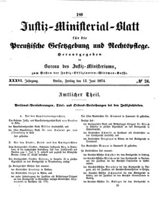 Justiz-Ministerialblatt für die preußische Gesetzgebung und Rechtspflege Freitag 12. Juni 1874