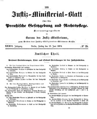 Justiz-Ministerialblatt für die preußische Gesetzgebung und Rechtspflege Freitag 19. Juni 1874