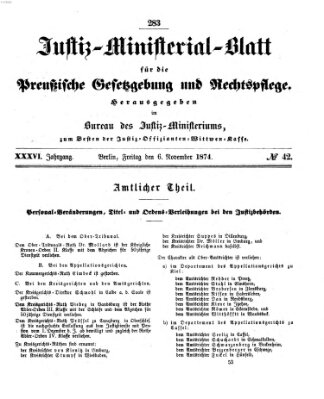 Justiz-Ministerialblatt für die preußische Gesetzgebung und Rechtspflege Freitag 6. November 1874