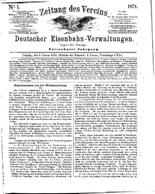 Zeitung des Vereins Deutscher Eisenbahnverwaltungen (Eisenbahn-Zeitung) Montag 5. Januar 1874