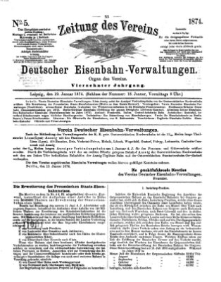 Zeitung des Vereins Deutscher Eisenbahnverwaltungen (Eisenbahn-Zeitung) Montag 19. Januar 1874