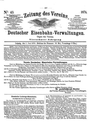 Zeitung des Vereins Deutscher Eisenbahnverwaltungen (Eisenbahn-Zeitung) Montag 1. Juni 1874