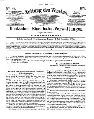 Zeitung des Vereins Deutscher Eisenbahnverwaltungen (Eisenbahn-Zeitung) Freitag 3. Juli 1874