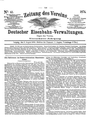 Zeitung des Vereins Deutscher Eisenbahnverwaltungen (Eisenbahn-Zeitung) Montag 3. August 1874