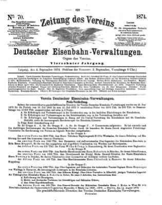 Zeitung des Vereins Deutscher Eisenbahnverwaltungen (Eisenbahn-Zeitung) Freitag 4. September 1874