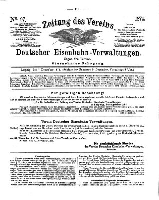 Zeitung des Vereins Deutscher Eisenbahnverwaltungen (Eisenbahn-Zeitung) Montag 7. Dezember 1874