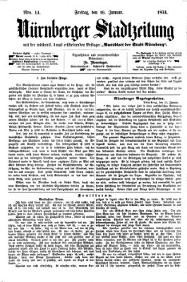 Nürnberger Stadtzeitung (Nürnberger Abendzeitung) Freitag 16. Januar 1874