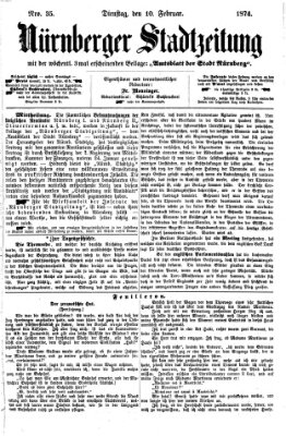 Nürnberger Stadtzeitung (Nürnberger Abendzeitung) Dienstag 10. Februar 1874