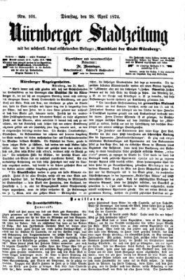 Nürnberger Stadtzeitung (Nürnberger Abendzeitung) Dienstag 28. April 1874