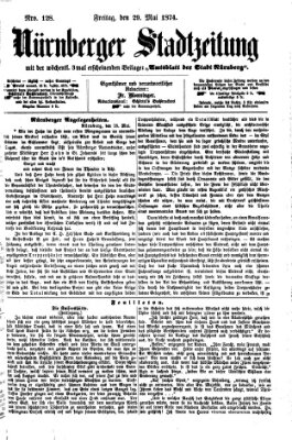 Nürnberger Stadtzeitung (Nürnberger Abendzeitung) Freitag 29. Mai 1874