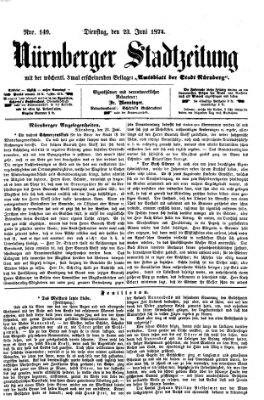 Nürnberger Stadtzeitung (Nürnberger Abendzeitung) Dienstag 23. Juni 1874