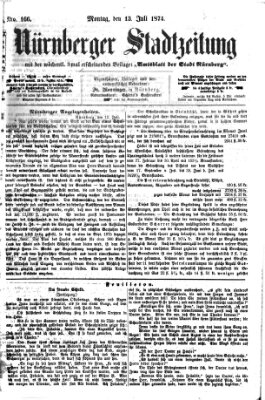 Nürnberger Stadtzeitung (Nürnberger Abendzeitung) Montag 13. Juli 1874