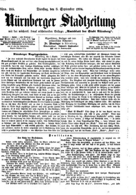 Nürnberger Stadtzeitung (Nürnberger Abendzeitung) Dienstag 8. September 1874