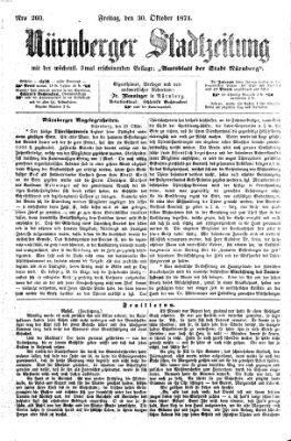 Nürnberger Stadtzeitung (Nürnberger Abendzeitung) Freitag 30. Oktober 1874