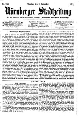 Nürnberger Stadtzeitung (Nürnberger Abendzeitung) Montag 9. November 1874