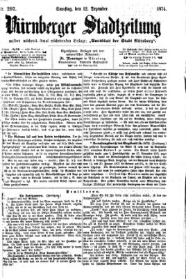 Nürnberger Stadtzeitung (Nürnberger Abendzeitung) Samstag 12. Dezember 1874