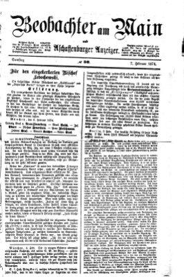 Beobachter am Main und Aschaffenburger Anzeiger Samstag 7. Februar 1874