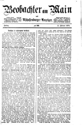 Beobachter am Main und Aschaffenburger Anzeiger Freitag 13. Februar 1874