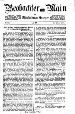 Beobachter am Main und Aschaffenburger Anzeiger Sonntag 15. Februar 1874
