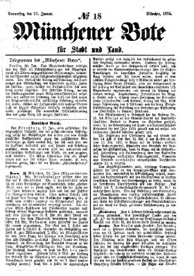 Münchener Bote für Stadt und Land Donnerstag 22. Januar 1874