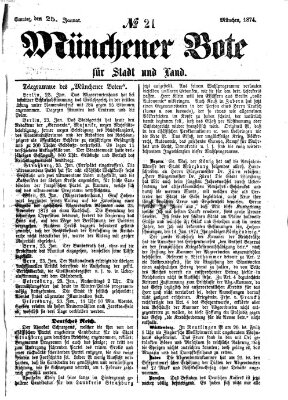 Münchener Bote für Stadt und Land Sonntag 25. Januar 1874