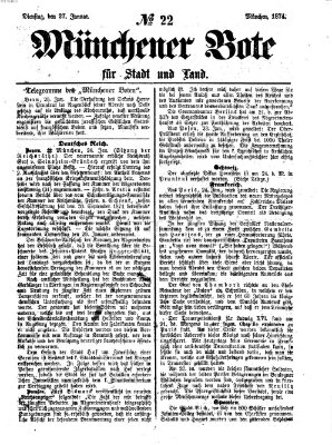 Münchener Bote für Stadt und Land Dienstag 27. Januar 1874