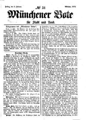 Münchener Bote für Stadt und Land Freitag 6. Februar 1874