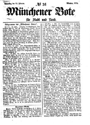 Münchener Bote für Stadt und Land Donnerstag 12. Februar 1874