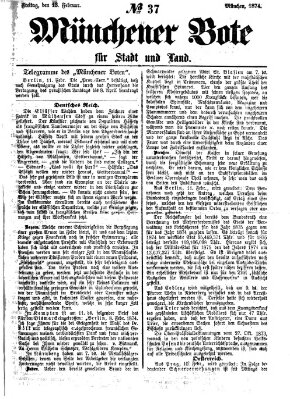 Münchener Bote für Stadt und Land Freitag 13. Februar 1874